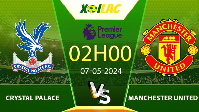 Soi kèo Crystal Palace vs Manchester United